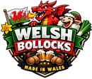 Welsh Bollocks